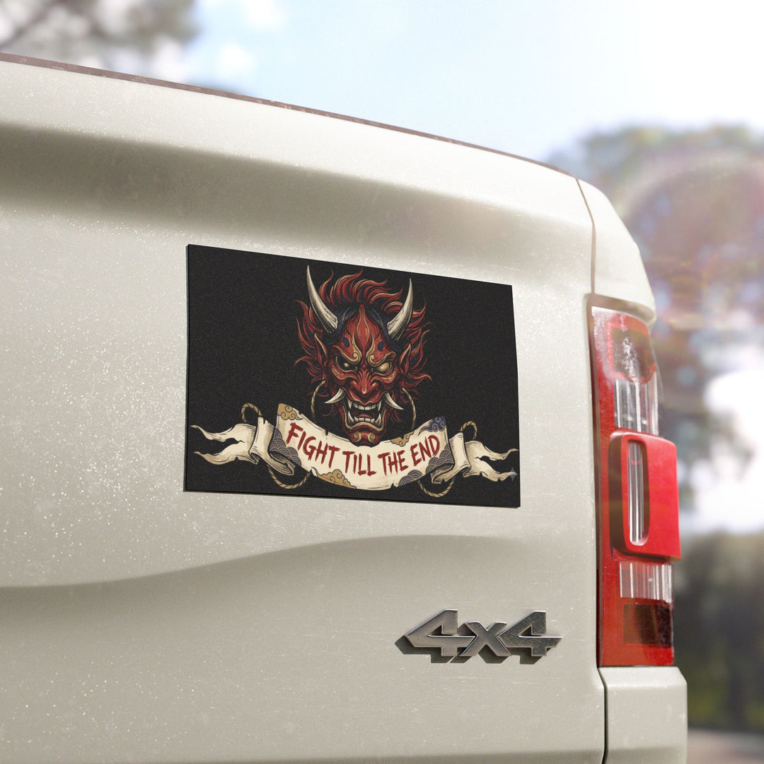 Fight Till The End Car Magnet