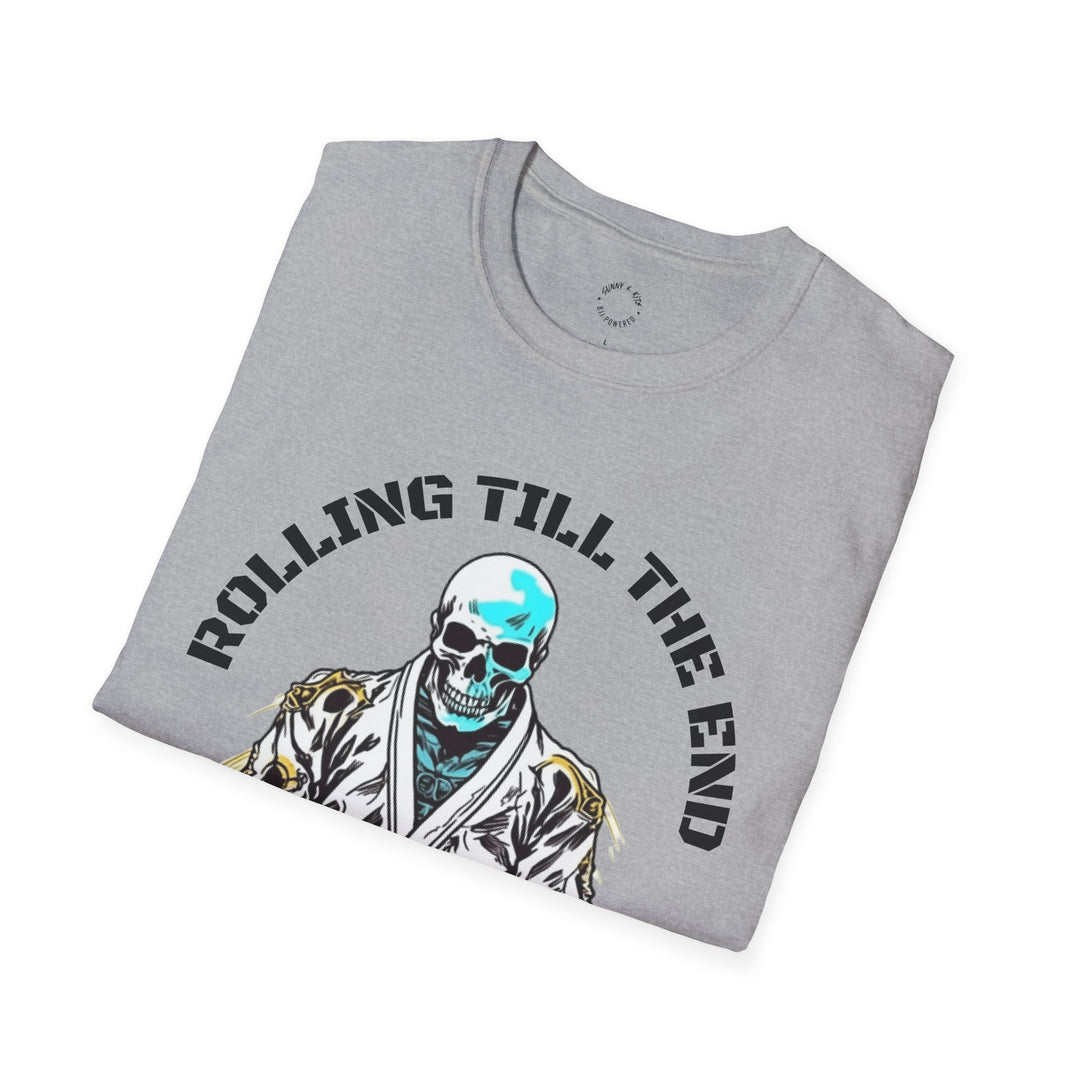 Rolling Till The End Martial Arts Tee